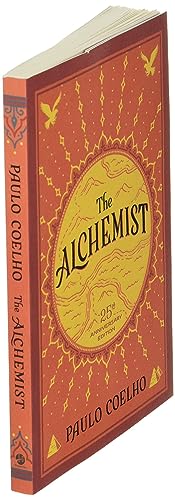 The Alchemist, 25th Anniversary: A Fable About Following Your Dream