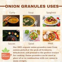 SPICY ORGANIC Onion Granules - Pure USDA Organic - Non-GMO Culinary Granulated Onion- Perfect for Use in Sauces, Soups, Salad Dressings, Condiments, Snack Foods, and Dairy Products - 16 Oz.